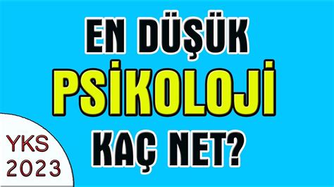 psikoloji en düşük sıralama